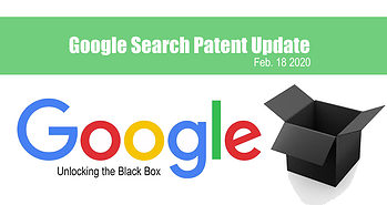 Google Search Patents 2020: The Mega-Post Roundup