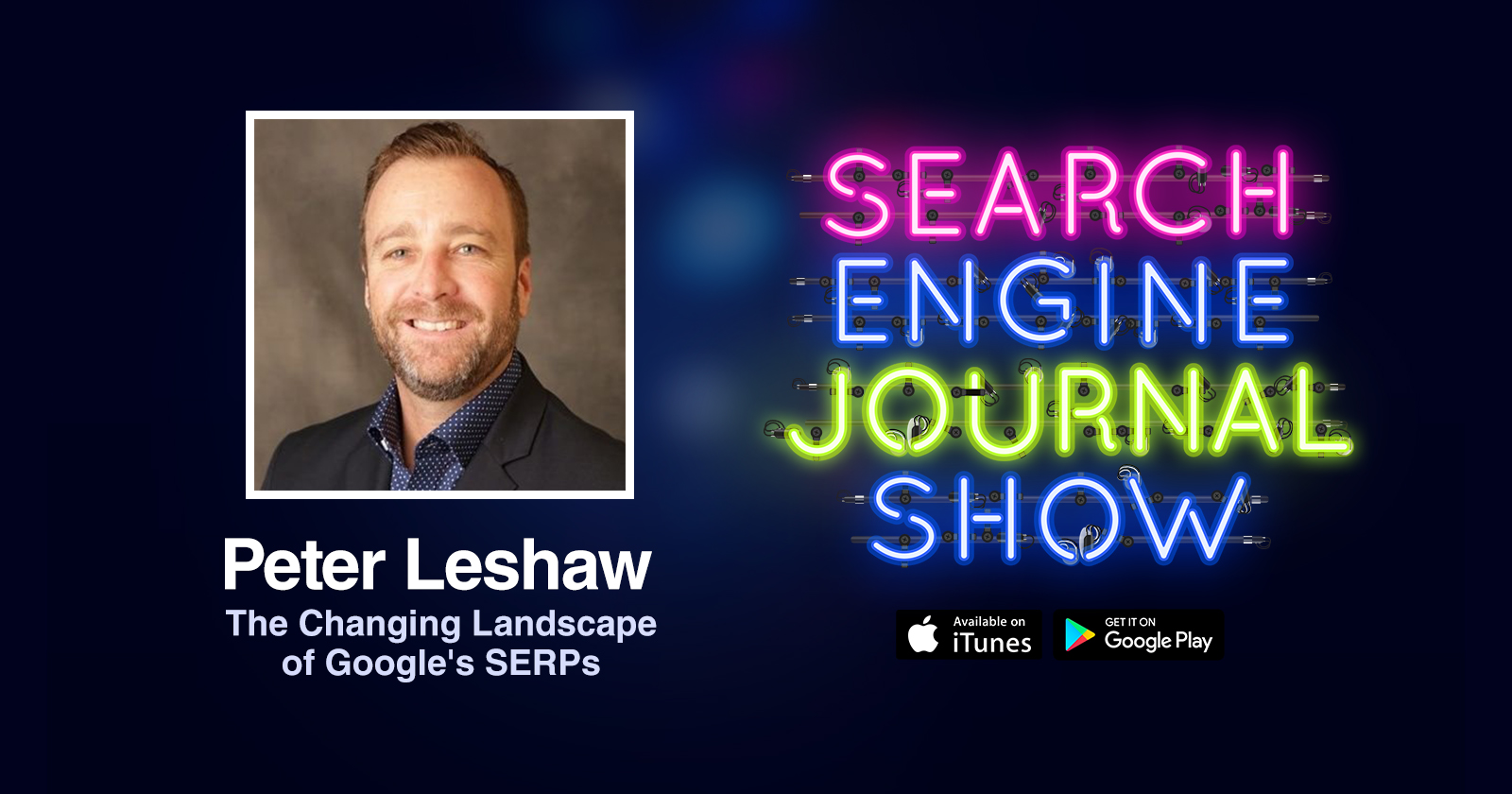 SEJShow Featured Image Ep182 Peter Leshaw