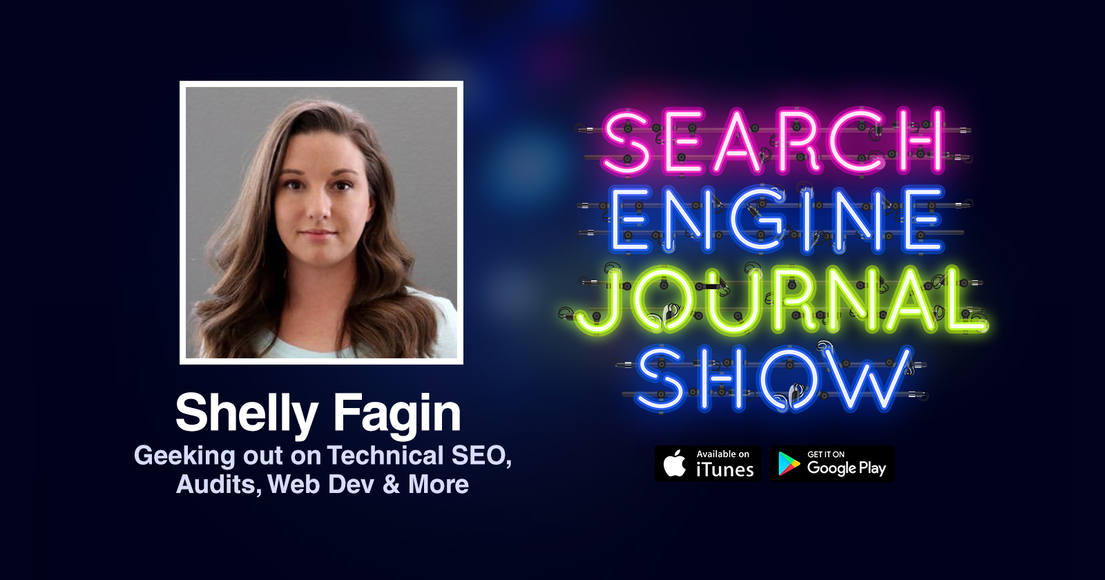 The Search Engine Journal Show Interview with Shelly Fagin