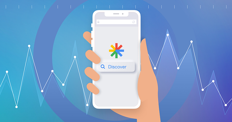 Google Discover: An Image Could Be Worth 1,000 Clicks [Case Study]