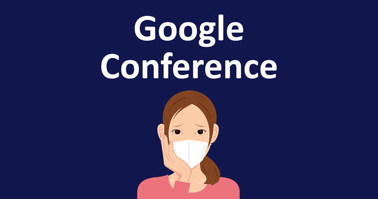Google Webmaster Conferences Postponed Due to COVID-19 Pandemic