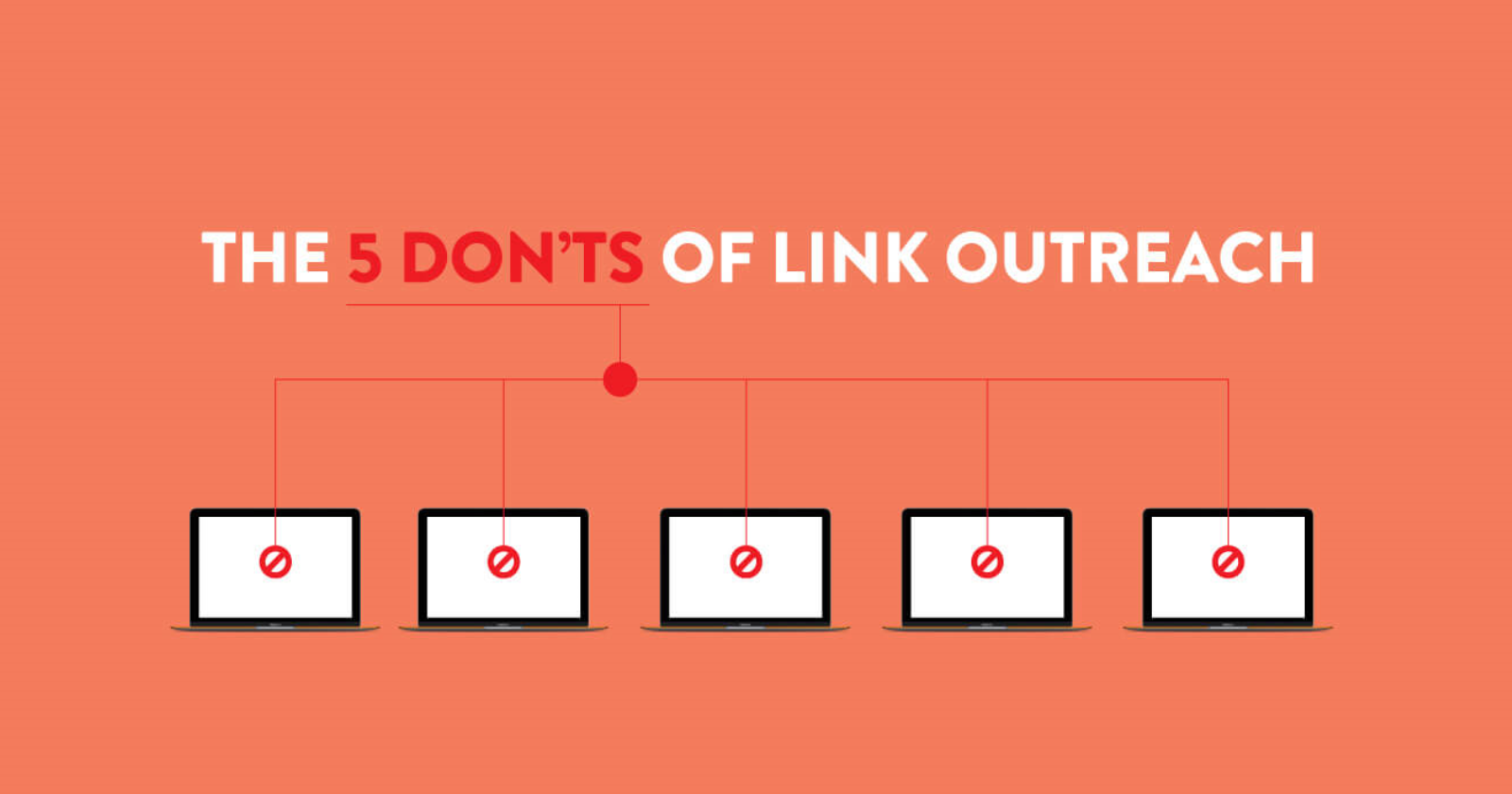 the 5 donts of link outreach