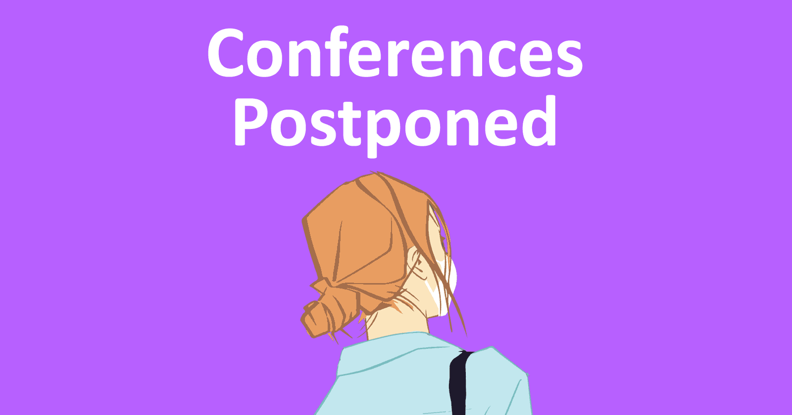 conferences postponed