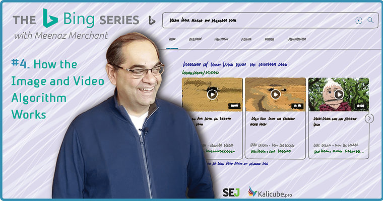How Bing’s Image & Video Algorithm Works