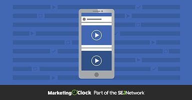 New Facebook Features for Video Publishers & This Week’s Digital Marketing News [PODCAST]