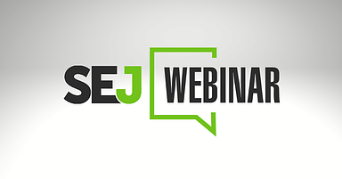 5 SEJ Webinars That Taught Me Something New