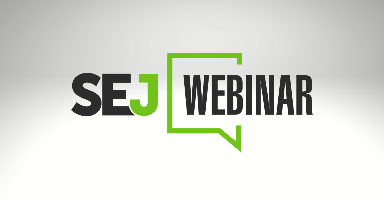 SEJ Webinar