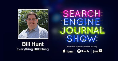 Everything Hreflang with Bill Hunt [PODCAST]