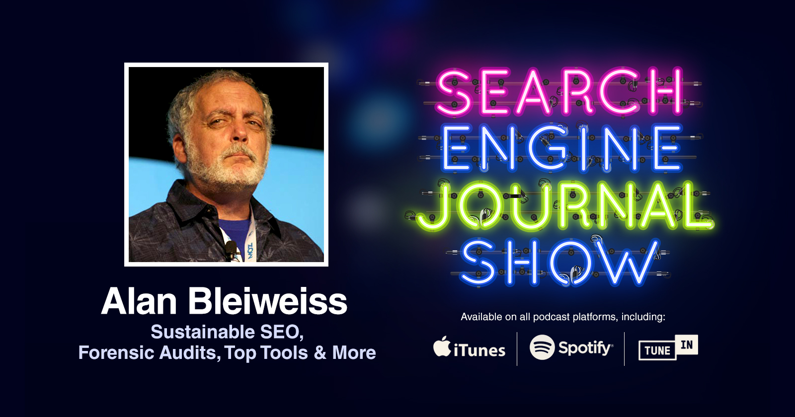 The SEJShow Podcast Interview with Alan Bleiweiss