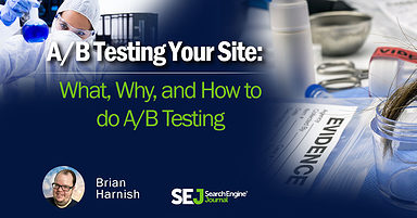 A/B Testing: Why & How to Do Split Testing on Your Website