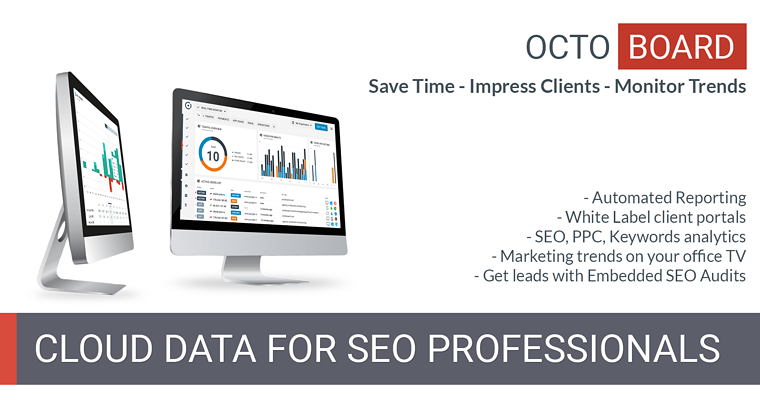 How to Win at SEO & PPC (and Save Money Doing It) with Octoboard