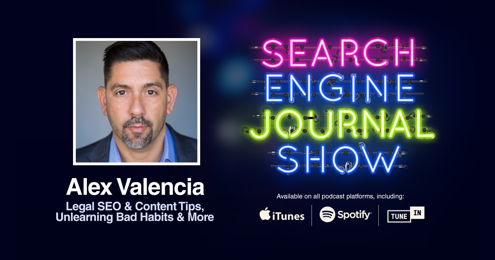 SEJShow Featured Image 198 - Alex Valencia