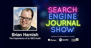 The Importance of an SEO Audit with Brian Harnish [PODCAST]