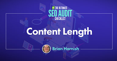 How to Evaluate Content Length in an SEO Audit