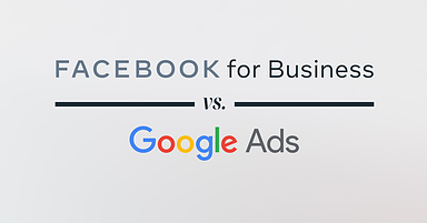 Facebook Ads vs. Google Ads: Which Is Better?