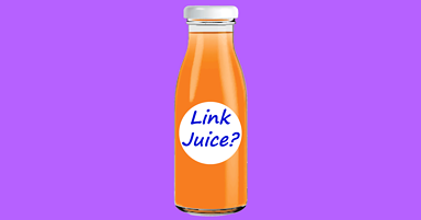 Google Says Don’t Focus on “Link Juice” Focus on this Instead