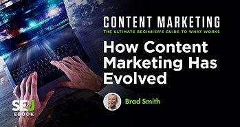 How Content Marketing Has Evolved