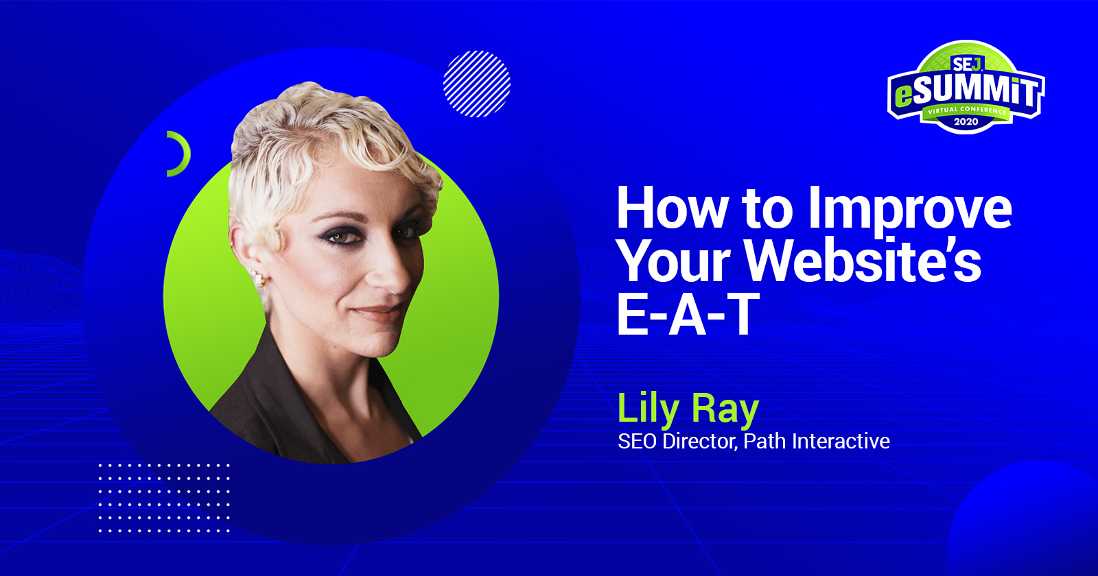 Lily Ray on SEJ eSummit - How to Improve Your Website’s E-A-T