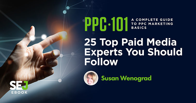 25 Top Paid Media Experts You Should Follow