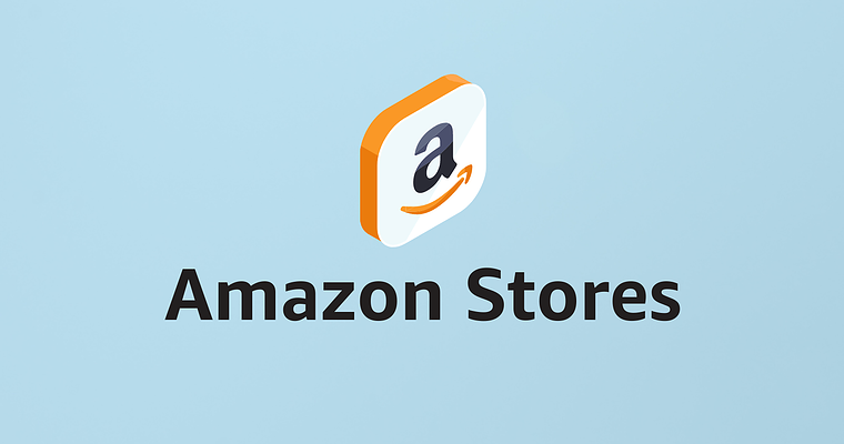 Amazon Stores: An Essential Guide for Driving Growth with Storefronts
