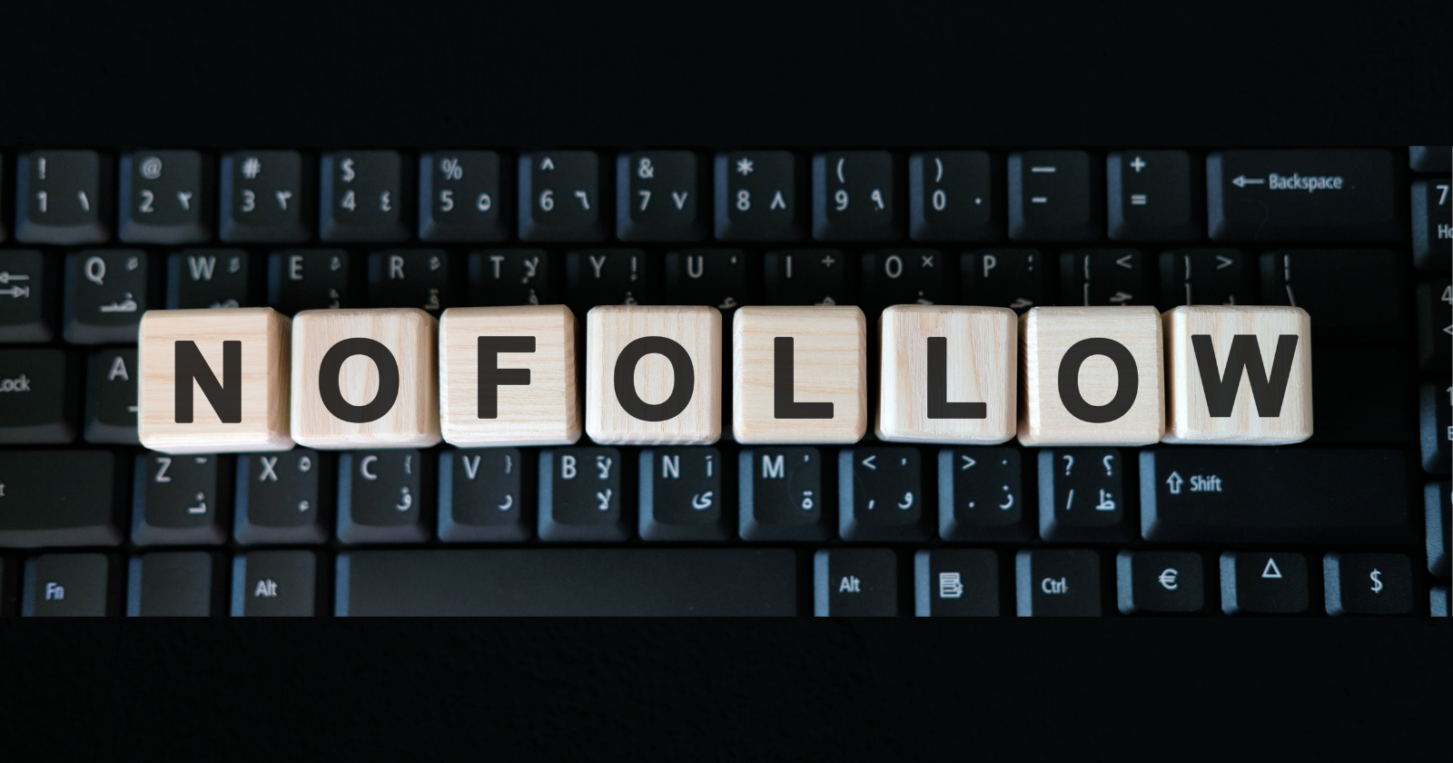 When to Use Nofollow on Links & When Not To
