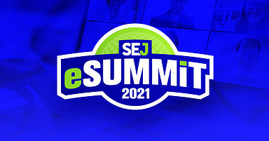 17 SEO & Digital Marketing Expert Tips from SEJ eSummit 2021