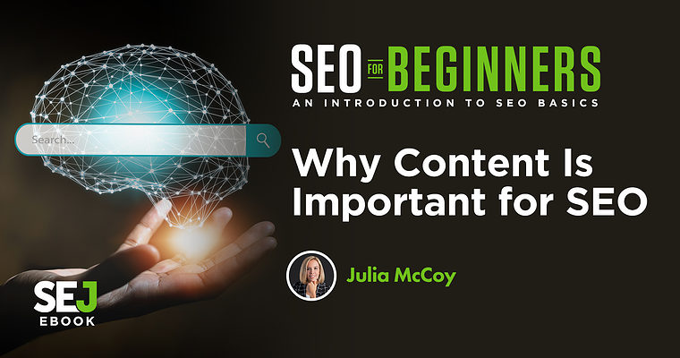 Why Content Is Important for SEO