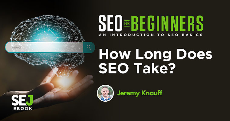 How Long Does SEO Take?