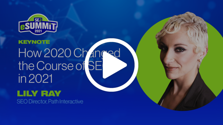 How 2020 Changed the Course of SEO in 2021