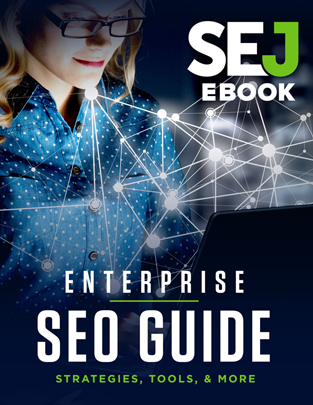 Enterprise SEO Guide: Strategies, Tools, & More