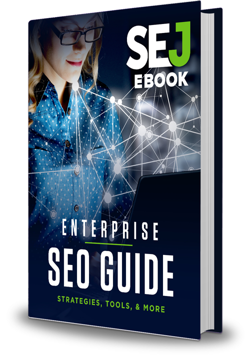 Enterprise SEO Guide: Strategies, Tools, & More