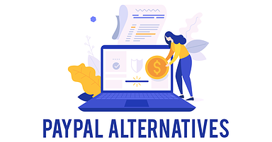 Top 13 PayPal Alternatives for Your Business