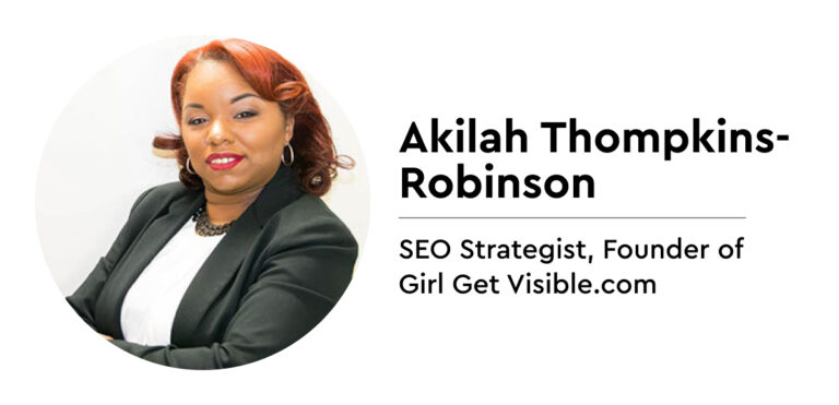 Akilah Thompkins-Robinson. SEO Strategist