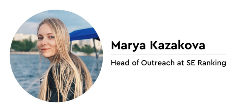 Marya Kazakova on outreach for link building: Women in SEO