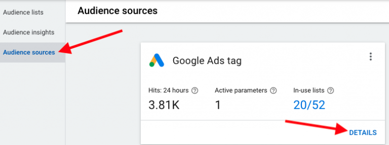 Select "Audience sources" from the left menu and then "Details."