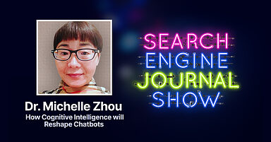 How Cognitive Intelligence will Reshape Chatbots with Dr. Michelle Zhou [Podcast]