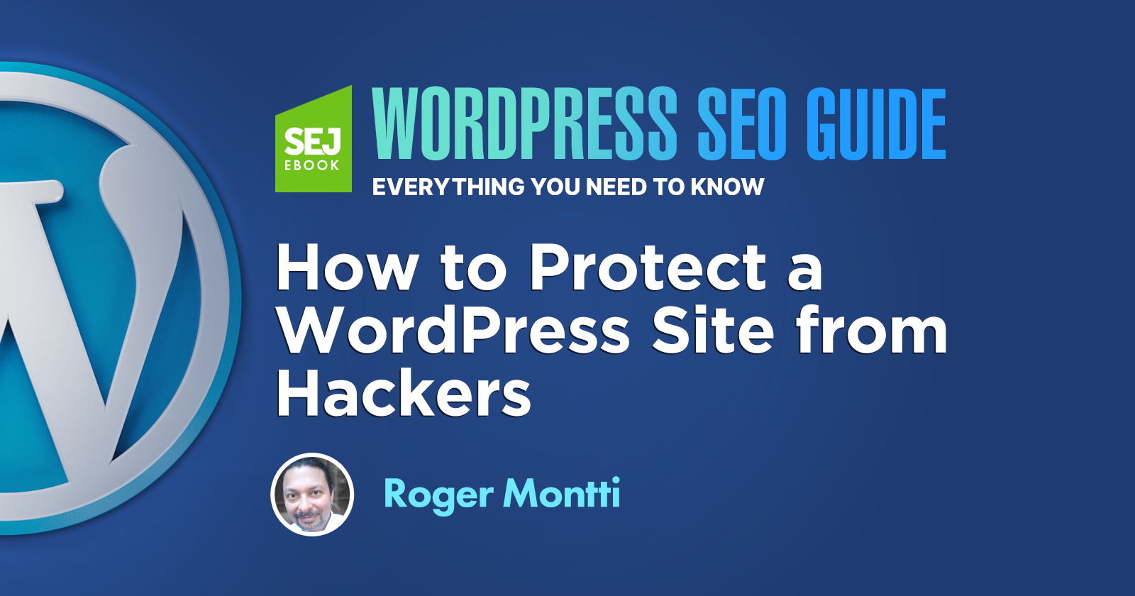 WordPress Website Hacked? We'll Show You What to Do Next