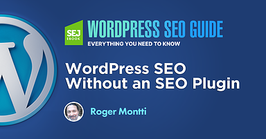 WordPress SEO Without an SEO Plugin