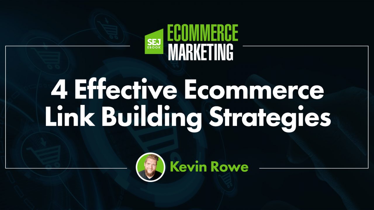 4 Alternative Link Building Tactics That Will Boost Your E-Commerce