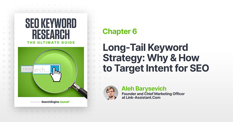 Long-Tail Keyword Strategy: Why & How to Target Intent for SEO