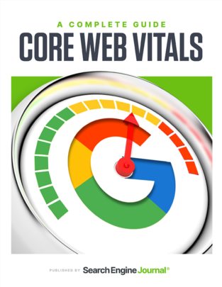 Core Web Vitals: A Complete Guide