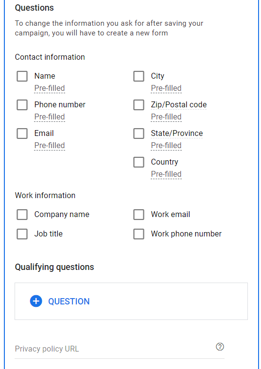 Questions to ask in the lead form.