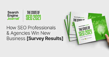 How SEO Professionals & Agencies Win New Business [Survey Results]