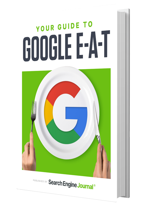 Your Guide to Google E-A-T & SEO
