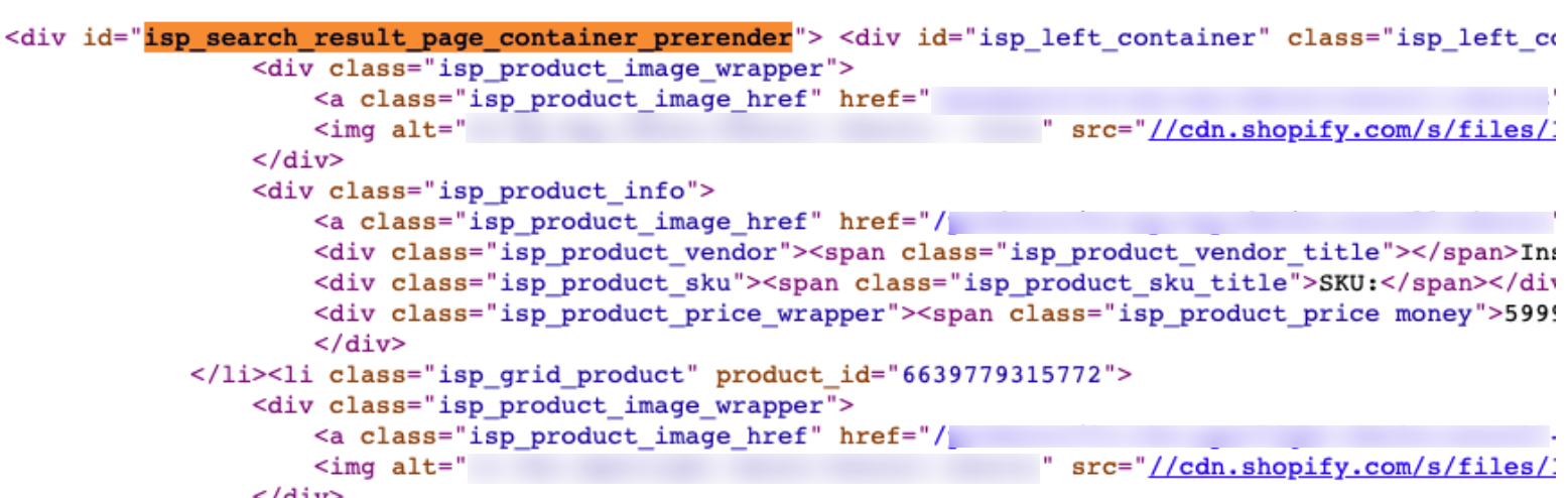 This content is loaded in the “isp_search_result_page_container_prerender” div.