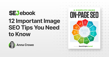 12 Important Image SEO Tips You Need To Know