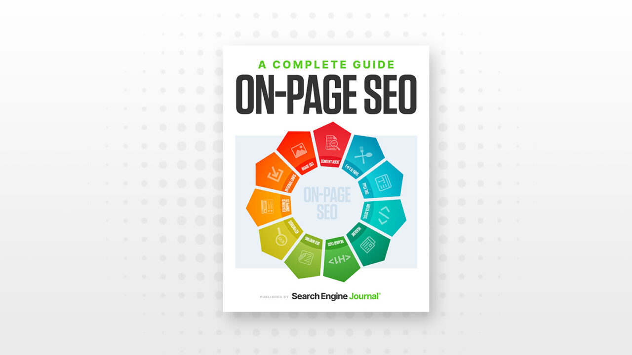 The Complete Guide to On-Page SEO