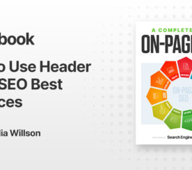 How To Use Header Tags: SEO Best Practices