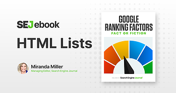 Are HTML Lists A Google Ranking Factor?