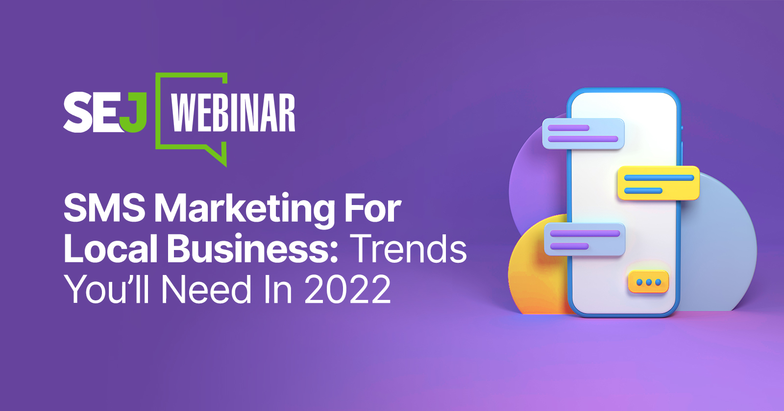 SMS Marketing For Local Business: Trends You'll Need In 2022